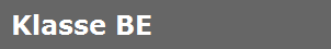 Klasse BE